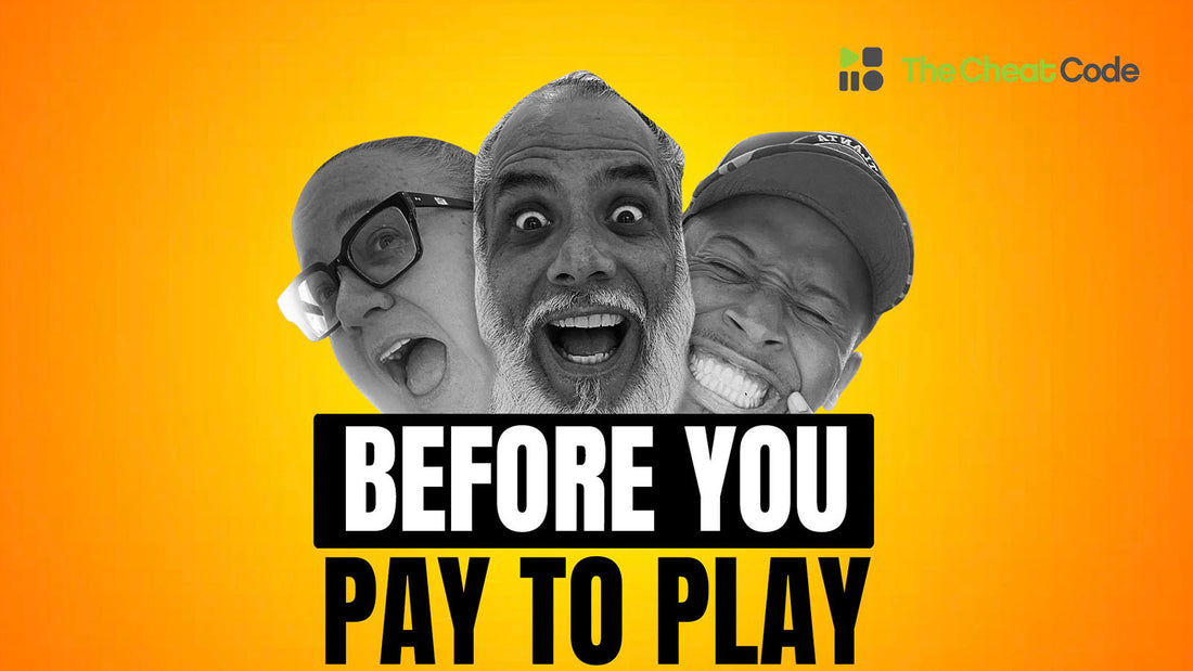 Episode 66: Before You Pay To Play