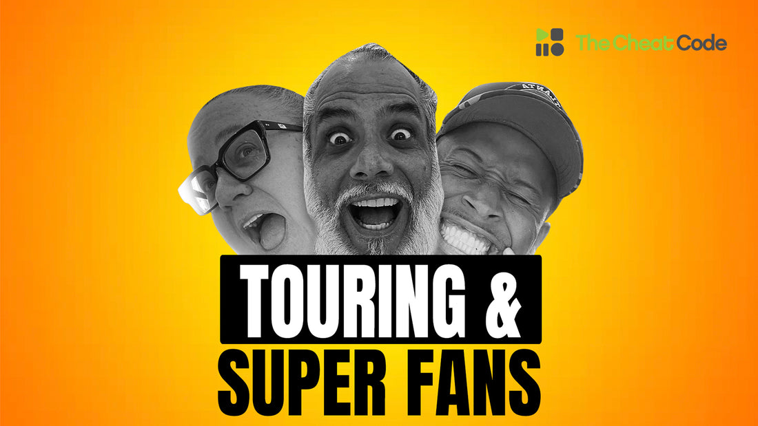 Touring and Super Fans | Episode 74