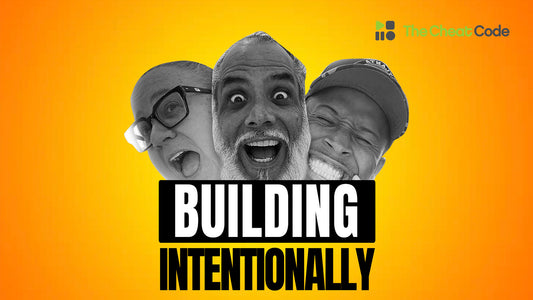 "Building Intentionally" | Ep.97